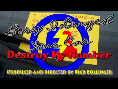 Sorry I Dinged Your Car - Destroy My Number