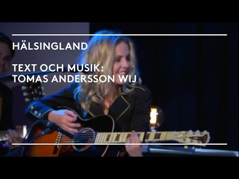 Sofia Karlsson - Hälsingland (Tomas Andersson Wij)