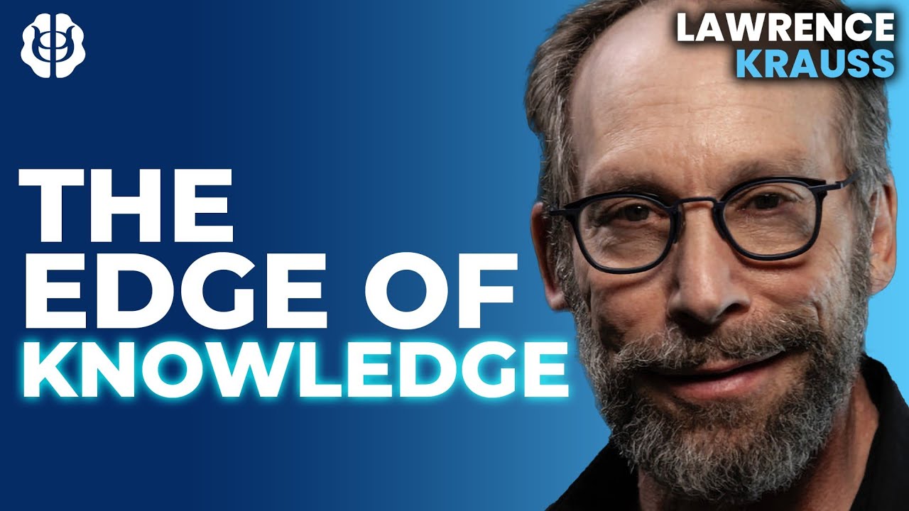 Lawrence Krauss: Does Science Need Philosophy? The Unbelievers, Known Unknowns & Edge Of Knowledge Lawrence Krauss: Does Science Need Philosophy? The Unbelievers, Known Unknowns & Edge Of Knowledge