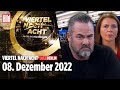 🔴 Viertel nach Acht – 08. Dezember 2022 | u. a. mit Carsten Stahl & Birgit Kelle