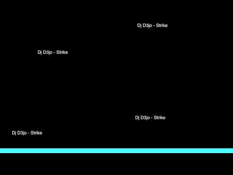 Strike - Dj D3jo (Original Mix)
