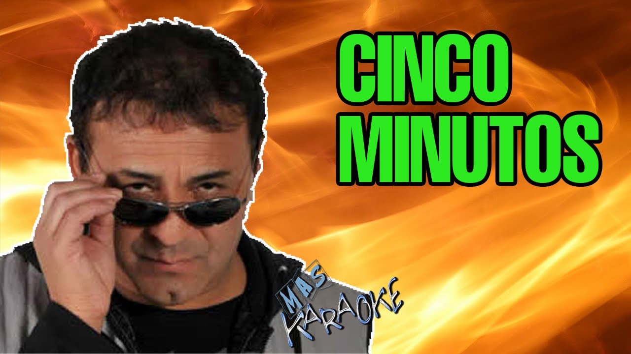 Cinco Minutos