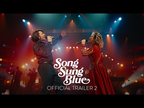 SONG SUNG BLUE  - Official Trailer 2 | Only In Theaters This Christmas