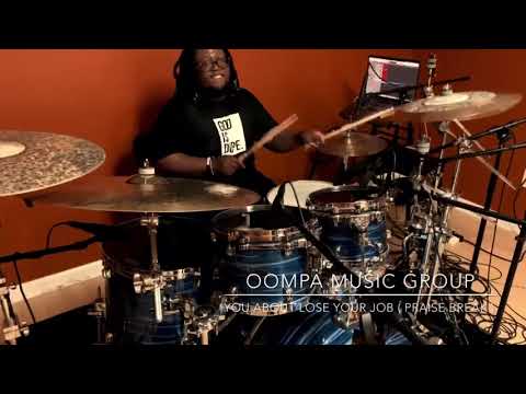 "You About To Lose Yo Job" Praise Break