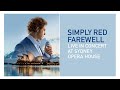 Simply Red - Fairground (Live at Sydney Opera House)
