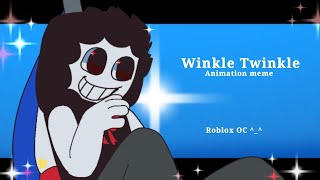 Winkle Twinkle animation meme | Roblox OC Goof and Red