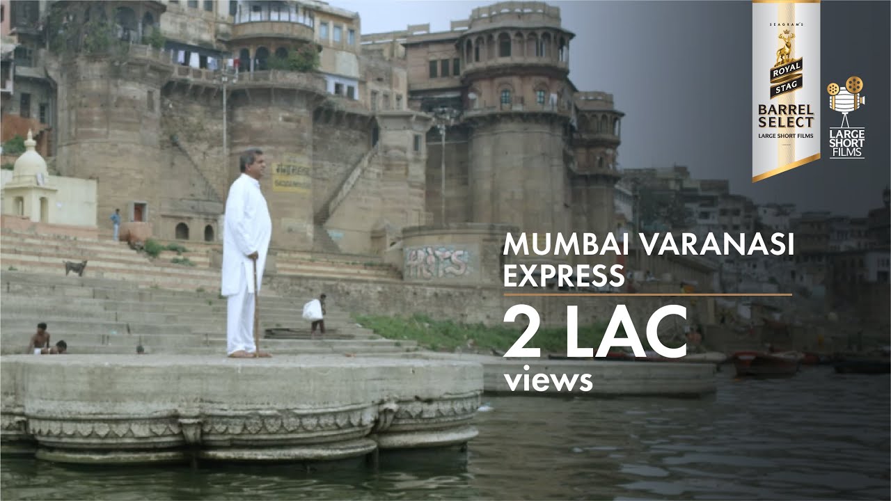 Trailer | Mumbai Varanasi Express | Darshan Jariwala | Royal Stag Barrel Select Large Short Films