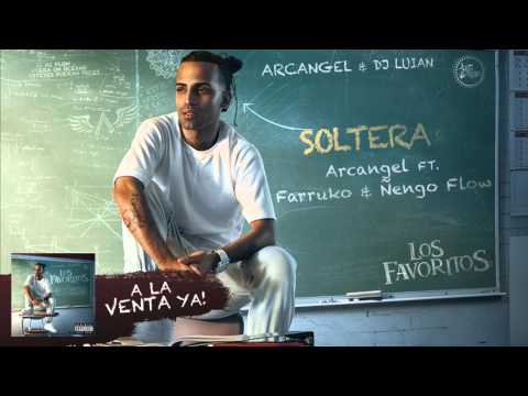 Arcángel, DJ Luian, Farruko, Ñengo Flow - Soltera | Los Favoritos (Audio Oficial)