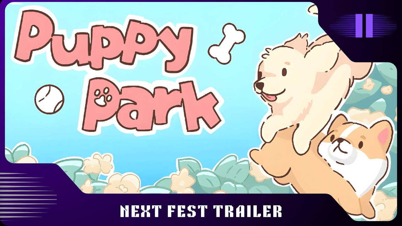Next Fest Trailer - Puppy Park - YouTube