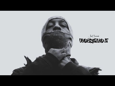 Joel Venom - Understand It (Official Music Video)
