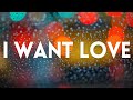 Elton John- I Want Love {Lyrics}