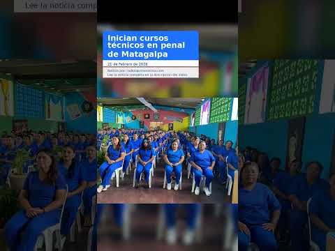 Inician cursos técnicos en penal de Matagalpa