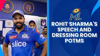 Rohit Sharma's speech & Dressing room POTMs | Mumbai Indians