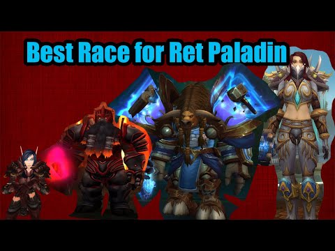 Best Race for Ret Paladin 9.2.5