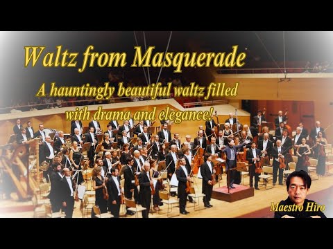Khachaturian Waltz from Masquerade 🎭✨ A hauntingly beautiful waltz filled with drama and elegance!