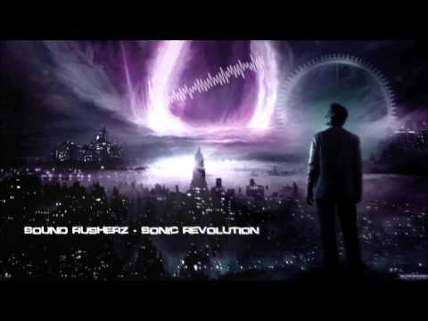Sound Rusherz - Sonic Revolution [HQ Original]