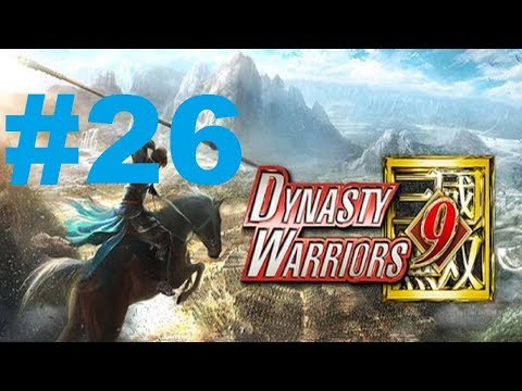 Dynasty Warriors 9 (PS4 PRO) - Wei - Xu Huang Mini Walkthrough