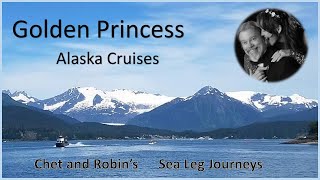 Cruise to Alaska on the Golden Princess with Sea Leg Journeys
