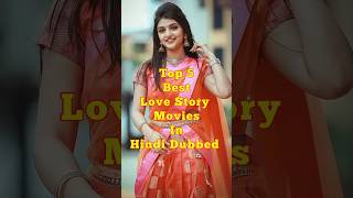 Download lagu Top 5 Best Love Story Movies In Hindi Dubbed #2026 #love #south #movie #tseries mp3