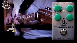 Video thumbnail for J Rockett Audio Designs TRANQUILIZER by Alberto Barrero