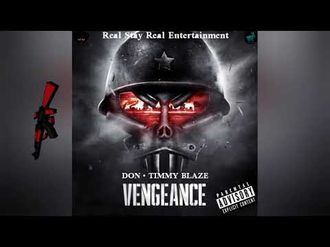 Don ft. Timmy Blaze - Vengeance | Dancehall 2022 (Official Audio)