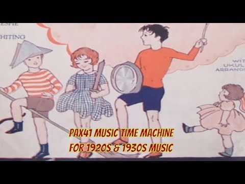 Popular 1927 Music by The Troubadours - Tin Pan Parade @Pax41