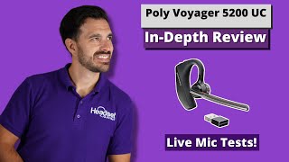 Plantronics Voyager 5200 UC -In-Depth Review! With Mic Test!