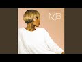 Talk To Me - Mary J. Blige