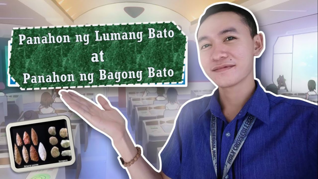 PANAHON NG LUMANG BATO AT BAGONG BATO