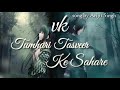 Tumhari Tasveer Ke Sahare Sad Song By Arijit Singh VK Mehta