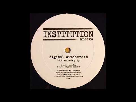 Digital Witchcraft - Snowday [2004]