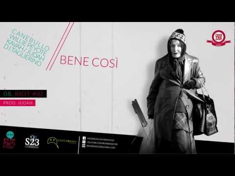 Bene Così // Riot #02