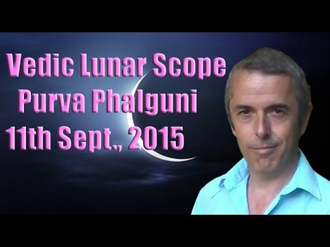 Vedic Lunar Scope: Purva Phalguni 11th September, 2015 - To Push a Point
