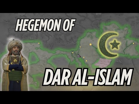 Hegemon of Dar al-Islam: Return of the Abbasids (CK3 All Under Heaven)