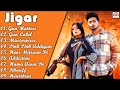 Jigar All Song Jigar Songs Jigar New Song Jigar All Songs New Punjabi Songs Jigar DNM