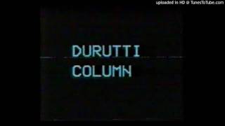 Durutti Column: I B Yours