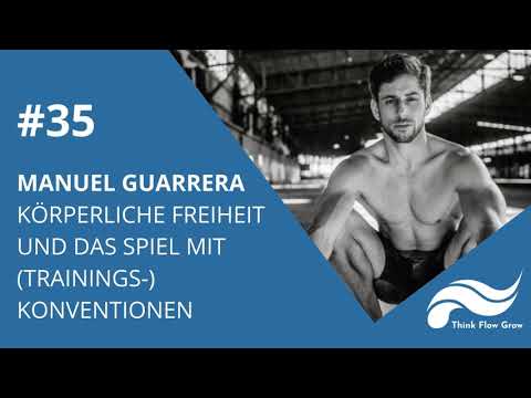 #35 Körperliche Freiheit und das Spiel mit (Trainings-)Konventionen mit Gravity Coach Manuel...
