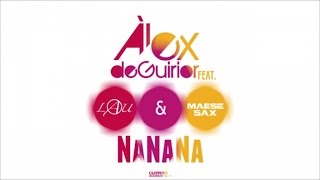 Àlex de Guirior Feat. Lau & Maese Sax - NaNaNa (Official Audio)