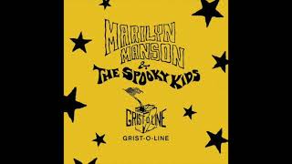 Marilyn Manson &amp; The Spooky Kids - She&#39;s Not My Girlfriend (REMASTERED)