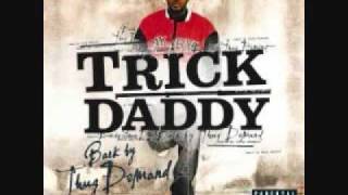 Trick Daddy- 10-20-to life