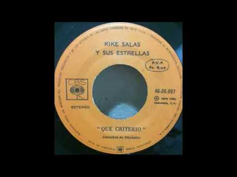 Kike Salas y Sus Estrellas / Que Criterio