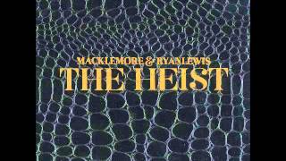 Macklemore &amp; Ryan Lewis - Thin Line feat. Buffalo Madonna