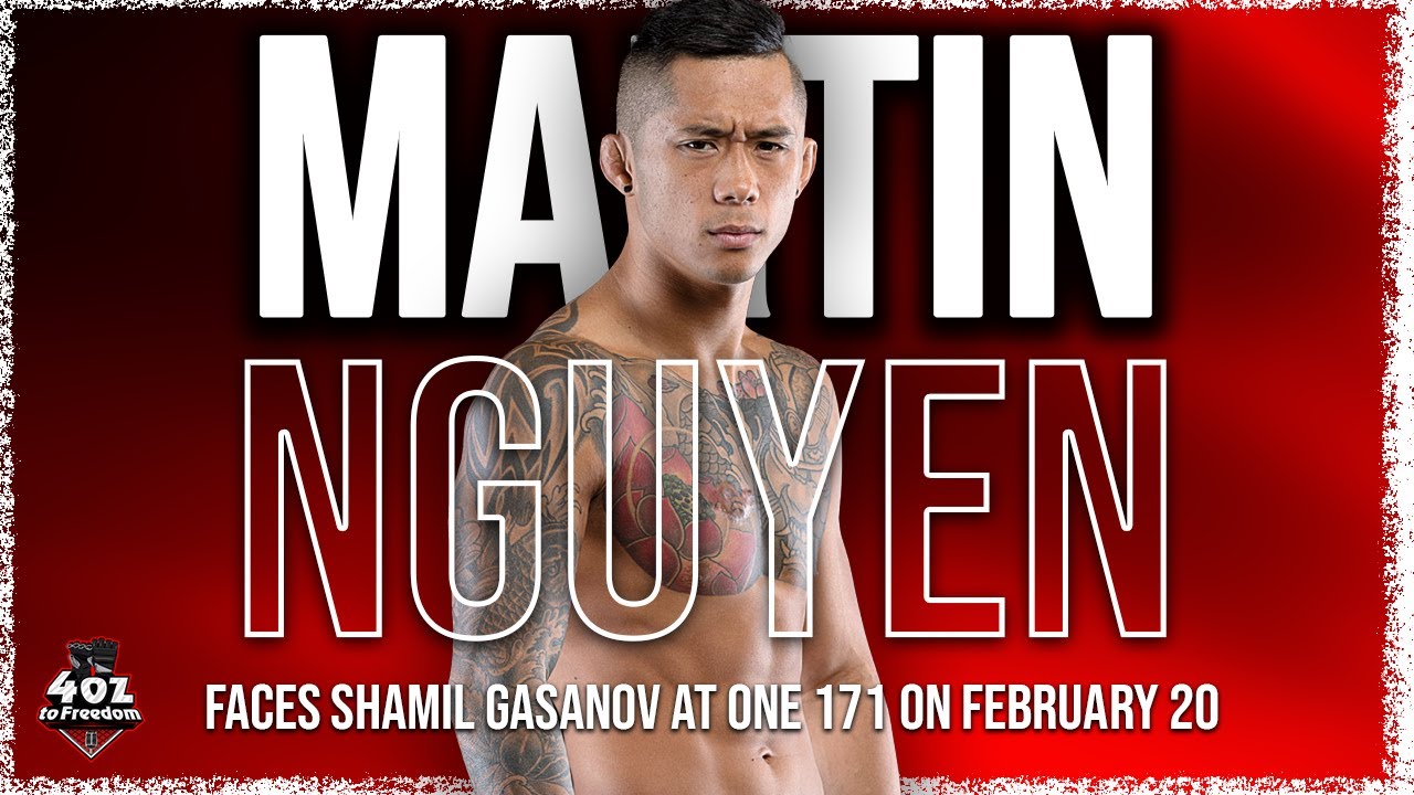 Martin Nguyen vs Gasanov: 2 Years in the Making!