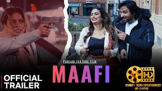 MAAFI || Official Trailer || New Punjabi Movie 2026 || Hardeep Films Entertainment UK Limited ||