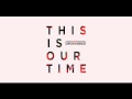 Planetshakers THIS IS OUR TIME Live (Official ...