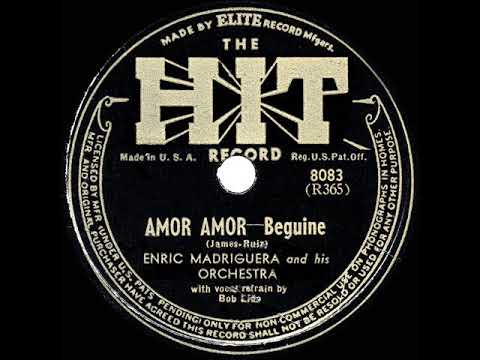 1944 Enric Madriguera - Amor (Bob Lido, vocal)