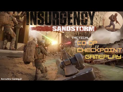 Insurgency: Sandstorm-Co op Playthrough (Pt292)-Checkpoint & Frenzy Event Gameplay-7/14/23