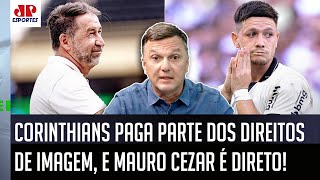 ‘Por que nós estamos falando disso? É obrigação do Corinthians, gente’: Mauro Cezar é direto