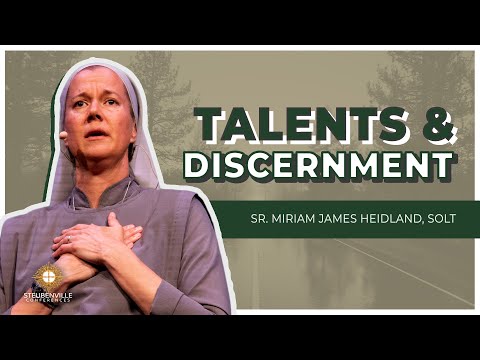 Sr. Miriam James Heidland SOLT | Talents and Discernment | Steubenville On The Lake Youth Conference