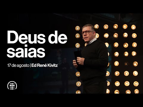 Deus de saias | Ed René Kivitz | 17 de agosto de 2025